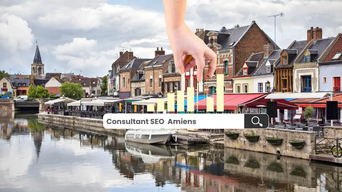 consultant seo amiens - Confiez votre référencement naturel à un pro du web !